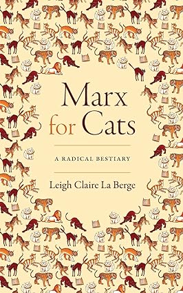 Marx for Cats: A Radical Bestiary - Orginal Pdf